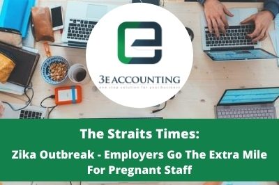 The Straits Times: Employee Protection Efforts during Zika Outbreak 2016 The Straits Times: Employee Protection Efforts during Zika Outbreak 2016