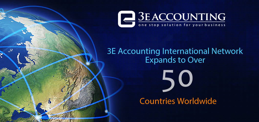 3E Accounting International Network Expands to over 50 Countries Worldwide 3E Accounting International Network Expands to over 50 Countries Worldwide