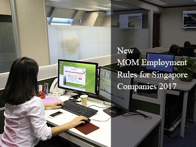 New MOM Employment Rules for Singapore Companies 2017