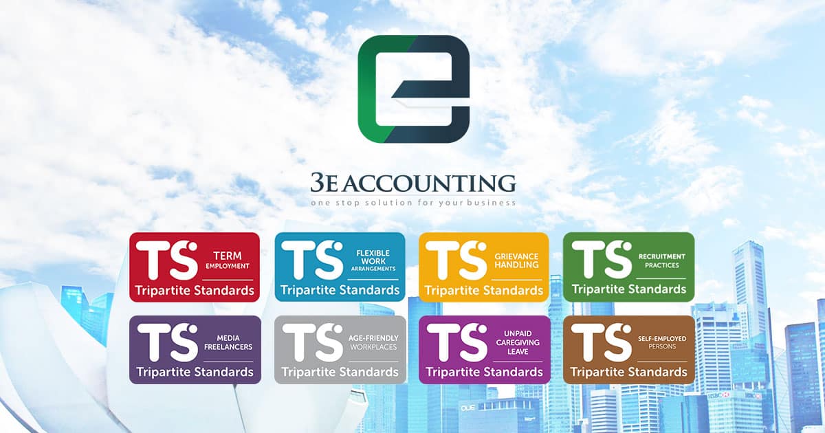 Tripartite Standards 3E Accounting Singapore Have Adopted