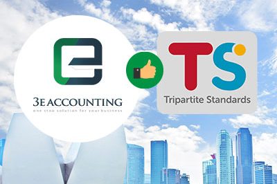 3E Accounting Singapore is proud to announce that we have adopted all the eight Tripartite Standards on Mar 2019