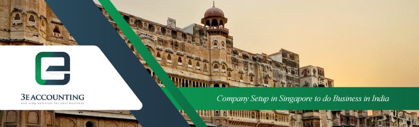 Company Setup in Singapore to do Business in India