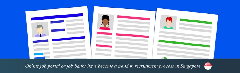 Online job portal or job banks have become a trend in recruitment process. Here learn more about Jobs Bank in Singapore