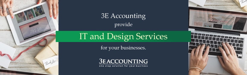 3E Accounting provide IT and Design Services for your businesses in Singapore