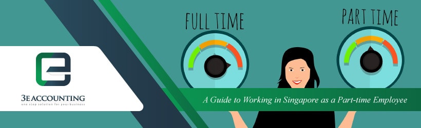 A Guide to Working in Singapore as a Part-time Employee