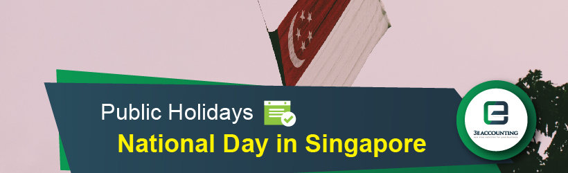 Public Holiday - National Day in Singapore