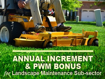 Singapore Government Agrees to Annual Increment and PWM Bonus for Landscape Maintenance Sub-sector 