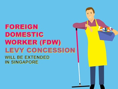 FDW Levy Concession Will Be Extended in Singapore 