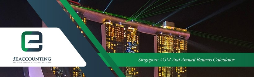 Singapore AGM And Annual Returns Calculator