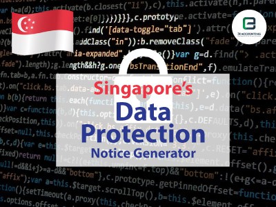 Singapore’s Data Protection Notice Generator