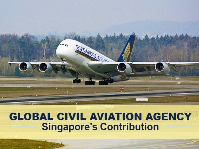 Global Civil Aviation Agency: Singapore's Contribution