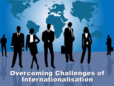 Overcoming Challenges of Internationalisation