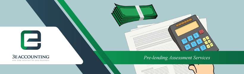 Pre-lending Assessment Services