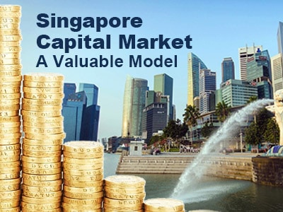 Singapore Capital Market: A Valuable Model