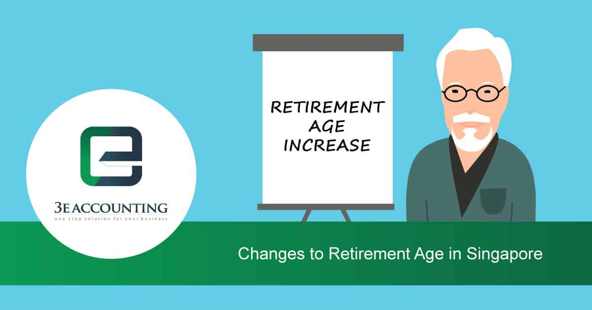 Changes to Retirement Age in Singapore What You Should Know
