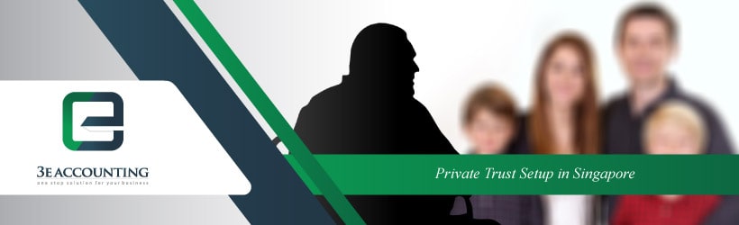 Private Trust Setup in Singapore