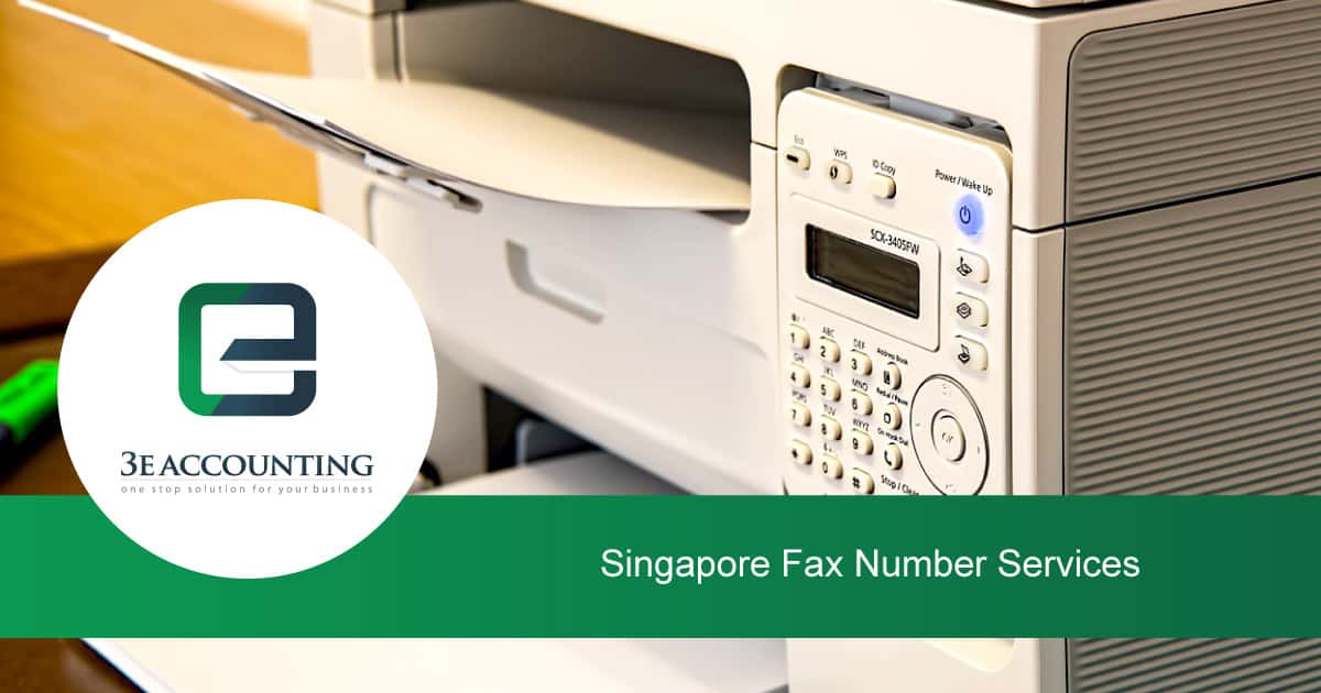 Virtual Office Fax Number Services Singapore 3E Accounting