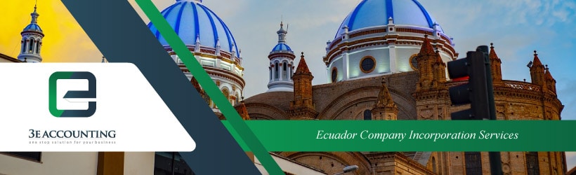 Ecuador Company Incorporation Services