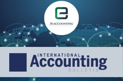 International Accounting Bulletin: 3E Accounting Goes Global International Accounting Bulletin: 3E Accounting Goes Global