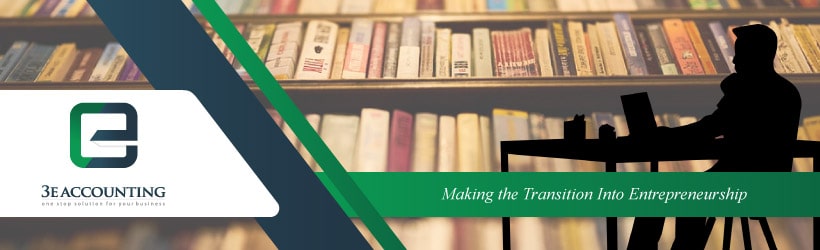 Making the Transition Into Entrepreneurship