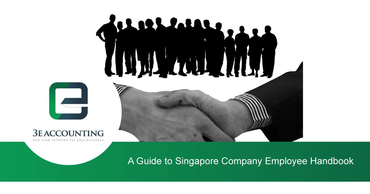 A Guide To Singapore Company Employee Handbook Employee Manual