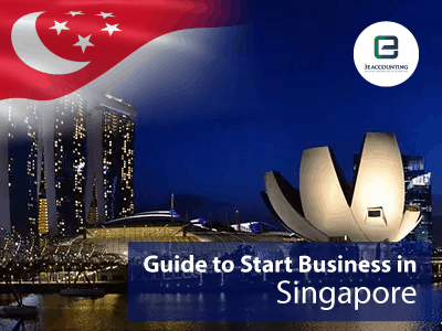 A Complete Guide to Start A Business in Singapore