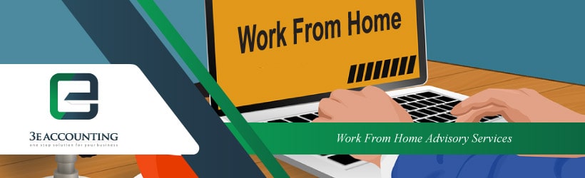 Work From Home Advisory Services