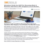 Workplace Guide And SOP For Resuming Work & Business Operations After Singapore Circuit Breaker