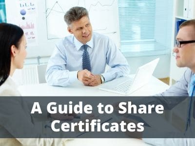 A Guide to Share Certificates