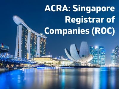 ACRA: Singapore Registrar of Companies (ROC)