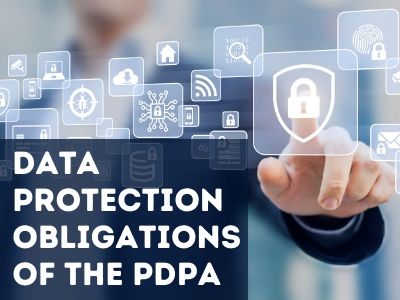 Data Protection Obligations of the PDPA