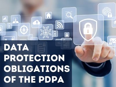 Data Protection Obligations of the PDPA