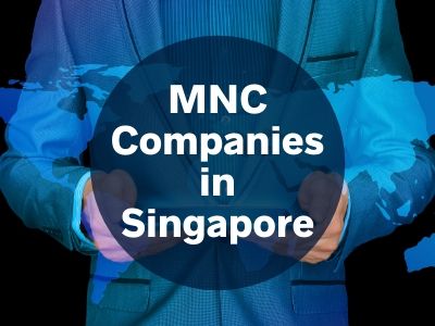 MNC Companies in Singapore