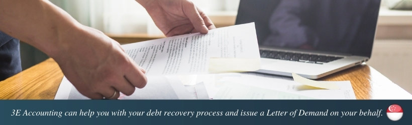 3E Accounting can help you with your debt recovery process and issue a Letter of Demand on your behalf.
