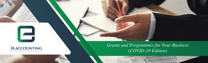 Grants and Programmes for Your Business (COVID-19 Edition)