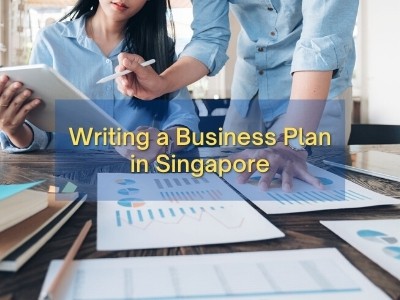 Writing a Business Plan in Singapore