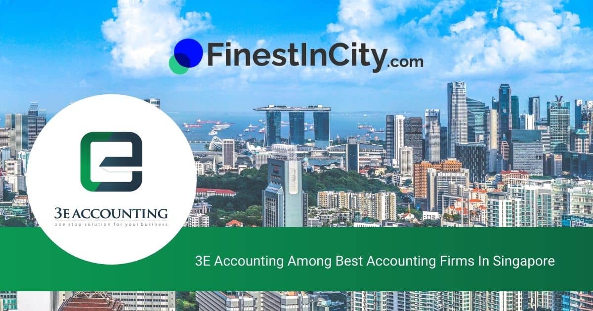 3E Accounting Featured Among Best Accounting Firms In Singapore