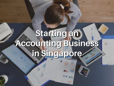 Starting an Accounting Business in Singapore