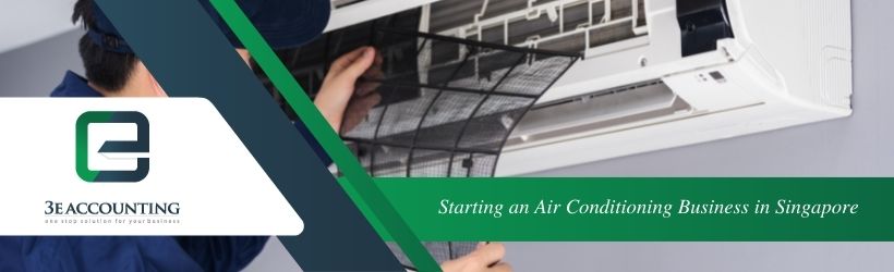Starting an Air Conditioning Business in Singapore