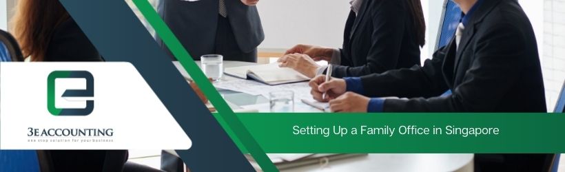 Setting Up a Family Office in Singapore