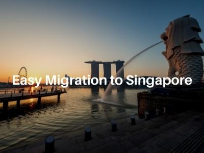 Easy Migration to Singapore