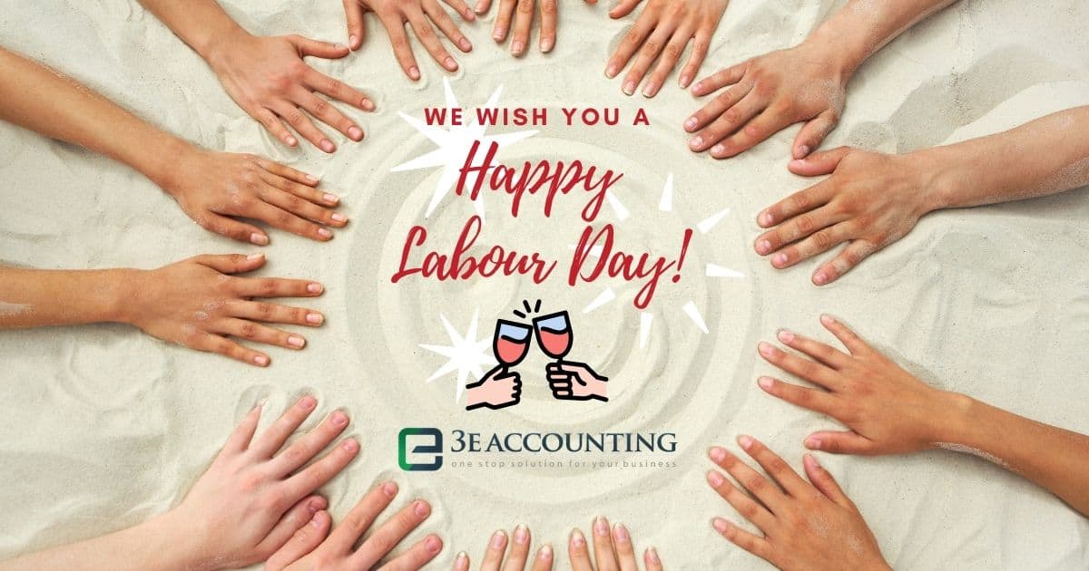 Labour Day Greetings Happy Labour Day by 3E Accounting Singapore