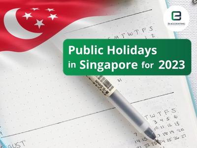 Public Holiday in Singapore for 2023