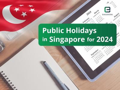 Public Holidays in Singapore for 2024
