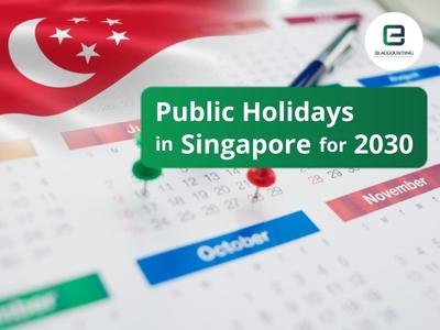 Singapore Public Holidays 2030