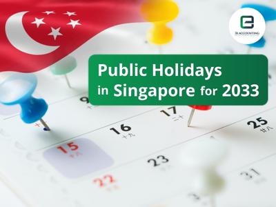 Public Holidays in Singapore for 2033