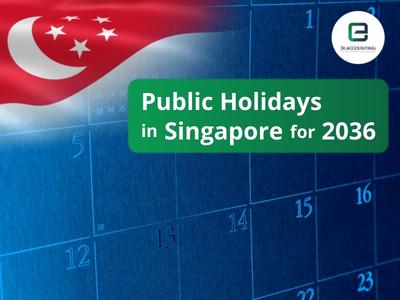 Singapore Public Holidays 2036