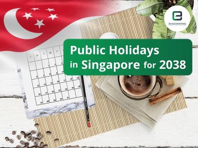 Public Holidays in Singapore for 2038