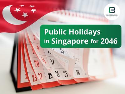 Public Holidays in Singapore for 2046