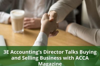 3E Accounting’s Director Abigail Yu Talks Buying and Selling Business with ACCA Magazine